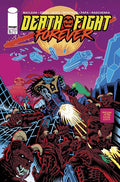DEATH FIGHT FOREVER #5 (OF 5)