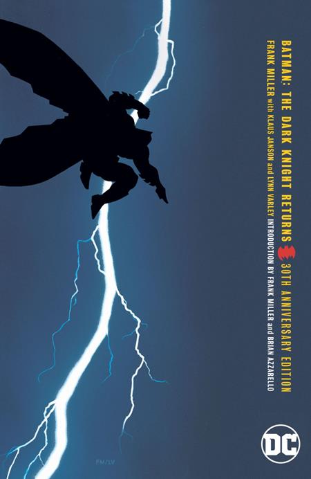 DARK NIGHT RETURNS TP 30TH ANNIVERSARY EDITION